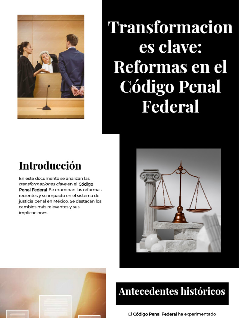Transformaciones Clave Reformas en El Codigo Penal Federal