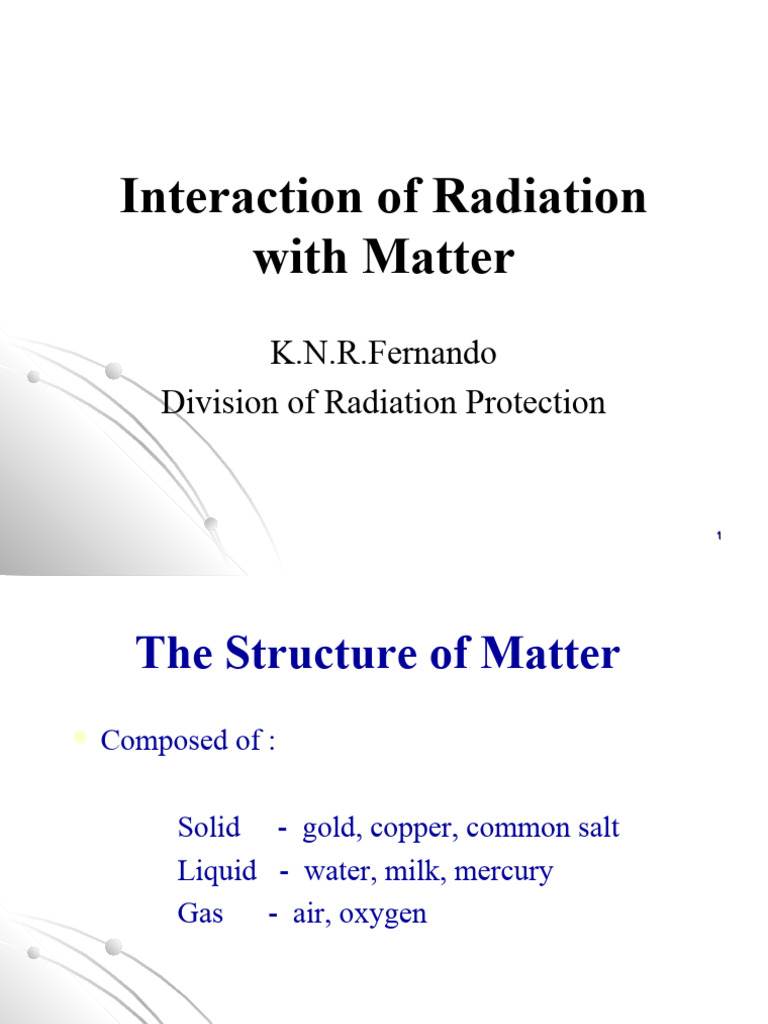 3.interaction of Radiation With Matter | PDF | Atoms | Electron