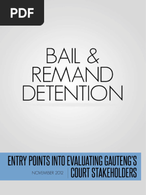 Bail and Remand Detention