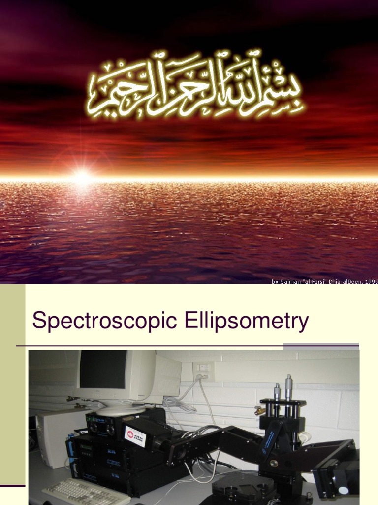A Comprehensive Introduction to Spectroscopic Ellipsometry Principles, Components, Techniques