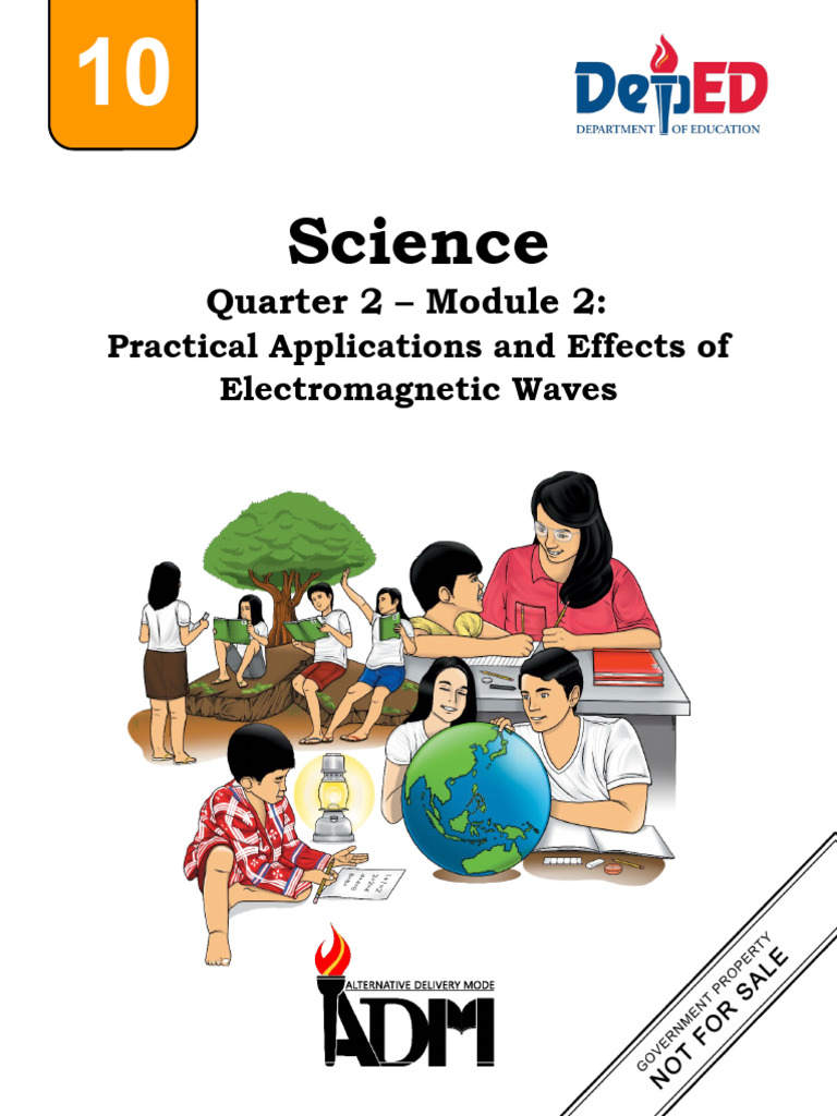 Science10 Q2 Mod2 Practical Applications and Effects of Electromagnetic ...