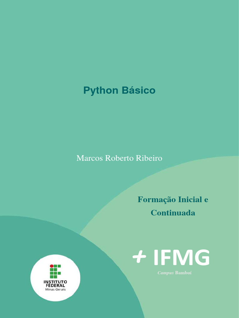 (E-Book+IFMG) - Python Básico | PDF | Algoritmos | Python (linguagem de ...