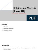 Campos Elétricos Na Matéria (Parte III)