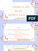 Pendidikan IPA Di SD Modul 6 KB 2 - Kel. 3 Pdgk4202