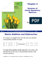 Systems of Linear Equations Matrices: Section 4 Matrices: Basic Operations