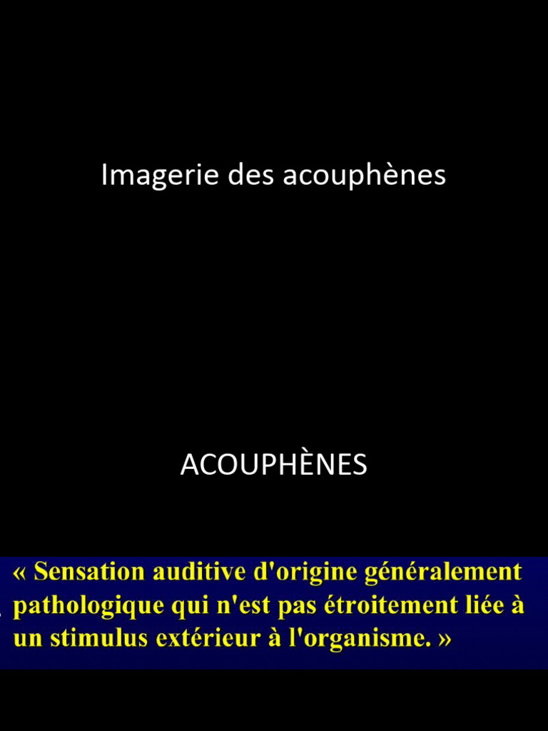 Imagerie Des Acouphènes PDF Acouphène Diagnostic médical