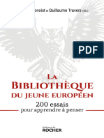 La Bibliothèque Du Jeune Européen. 200 Essais Pour Apprendre À Penser (Alain de Benoist Et Guillaume Travers (Dir.) ) (Z-Library)