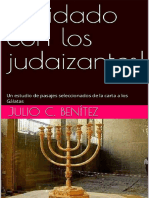 Cuidado Con Los Judaizantes - (Julio C. Benítez)