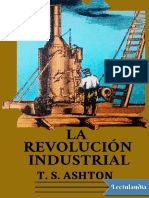 La Revolucion Industrial - T S Ashton