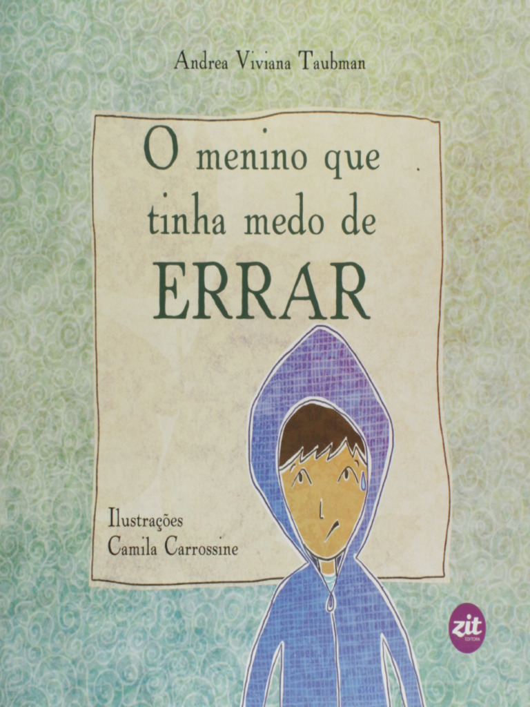 O Menino que Tinha Medo de Errar | PDF | Bem-estar