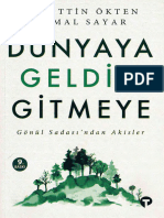 Dünyaya Geldi̇m Gi̇tmeye