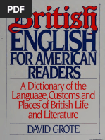 Grote, David - British English For American Readers. A Dictionary ...