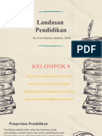 Kelompok 8 - Landasan Pendidikan