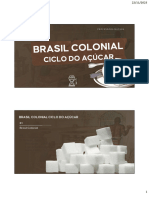 Brasil Colonial Ciclo Do Açúcar