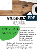 ACTIVIDAD AEROBICA. Educación Física.