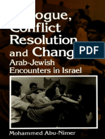 Abu-Nimer - Dialogue, Conflict Resolution, and Change Arab-Jewish Encounters in Israel (1999)