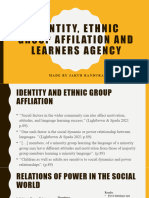 Identity, Ethnic Group Affilation and Learners Agency
