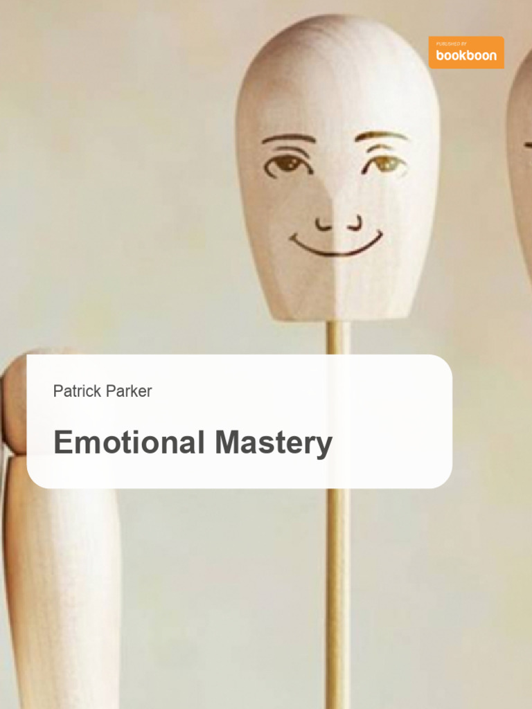 Emotional Mastery PDF Emotions Intuition