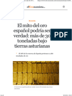 El Mito Del Oro Español Podría Ser Verdad Más de 30 Toneladas Bajo Tierras Asturianas
