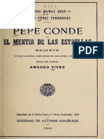 Pepe Conde, O, El Mentir de Las Estrellas - Sainete en Seis Cuadros, Dispuestos en Dos Actos (IA Pepecondeoelment00vive)