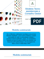 Modelos Tecno-Assistenciais e Conselho Gestor 8NTA