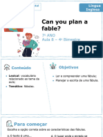 Can You Plan A Fable?: 7 ANO Aula 8 - 4 Bimestre