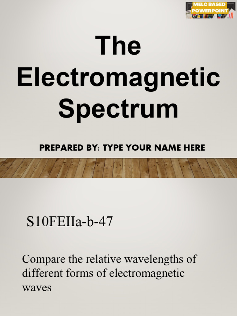G10 Science Q2 - W2 - Electromagnetic Waves | PDF | Electromagnetic ...