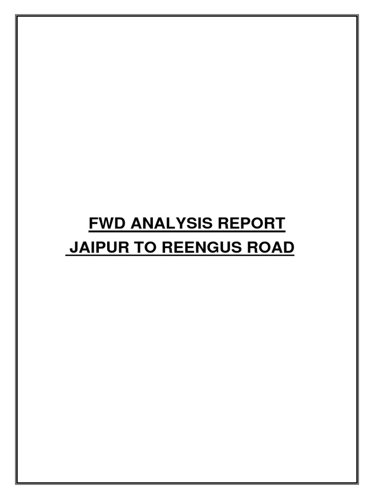 FWD Analysis Report: Jaipur to Reengus Road | PDF | Physical Sciences ...