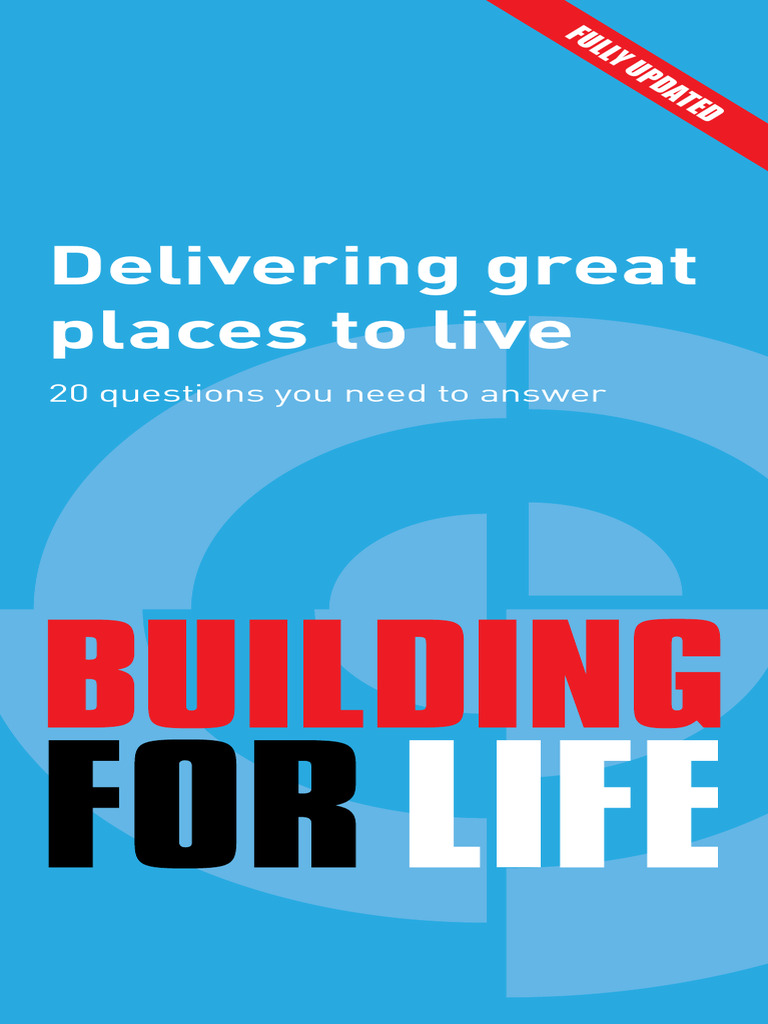 Building For Life Delivering Great Places To Live 20 Qus PDF Road
