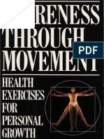 Awareness Through Movement - Health Exercise for Personal Growth