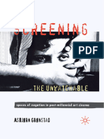 Asbjørn Grønstad (Auth.) - Screening The Unwatchable - Spaces of Negation in Post-Millennial Art Cinema-Palgrave Macmillan UK (2012)