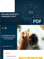 Educação Inclusiva e Integração Social