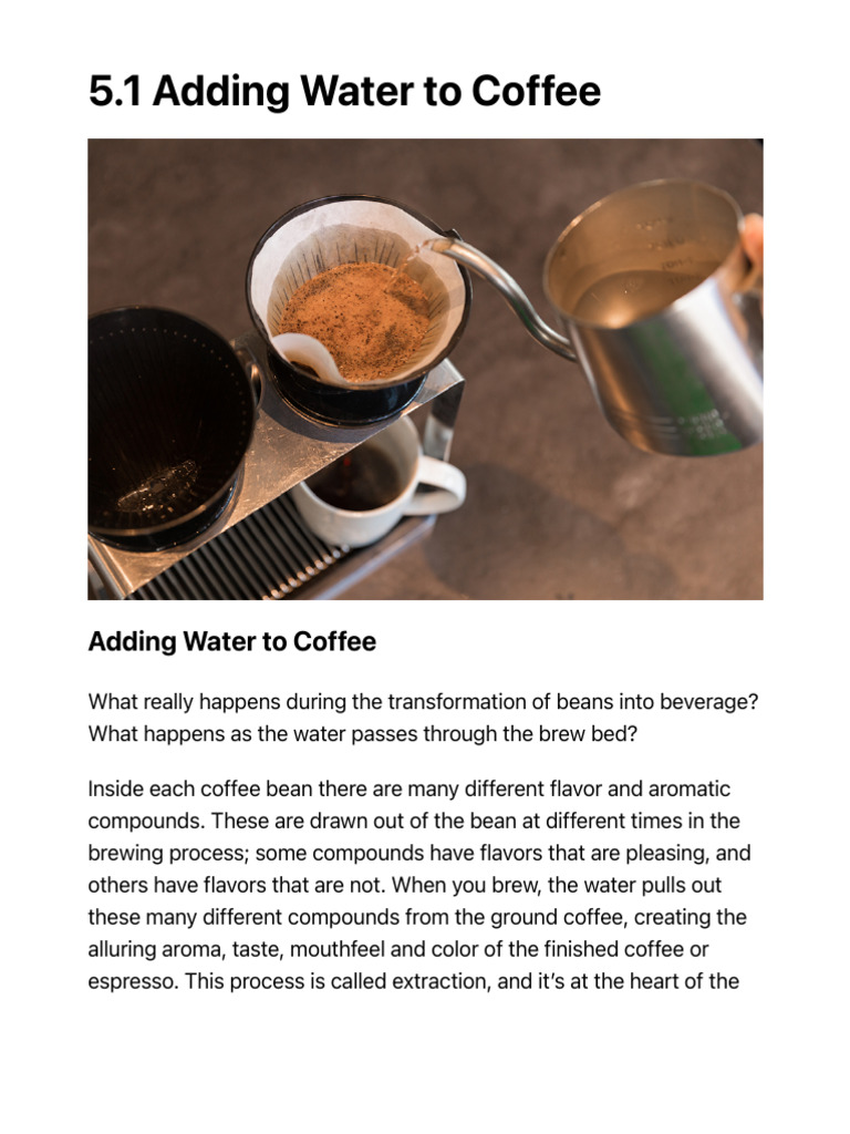 5.1 Adding Water To Coffee 5.1 Adding Water To Coffee CA300BC