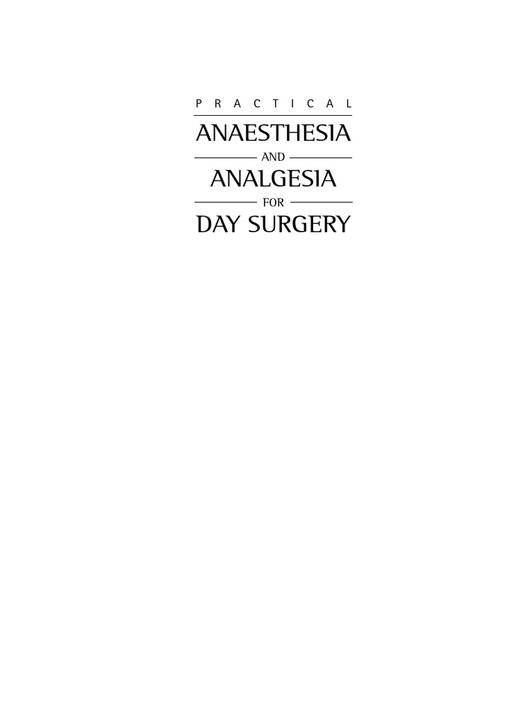 Anaesthesia and Analgesia For Day Surgery | PDF | Surgery | Hypertension