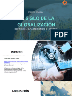 El Siglo de La Globalización