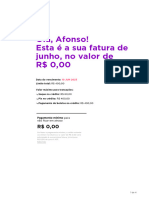 Olá, Afonso! Esta É A Sua Fatura de Junho, No Valor de R$ 0,00