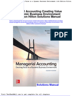 Managerial Accounting Creating Value in A Dynamic Business Environment 11th Edition Hilton Solutions Manual