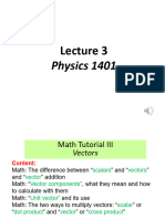 Microsoft PowerPoint - Physics 1401 Lecture 3 