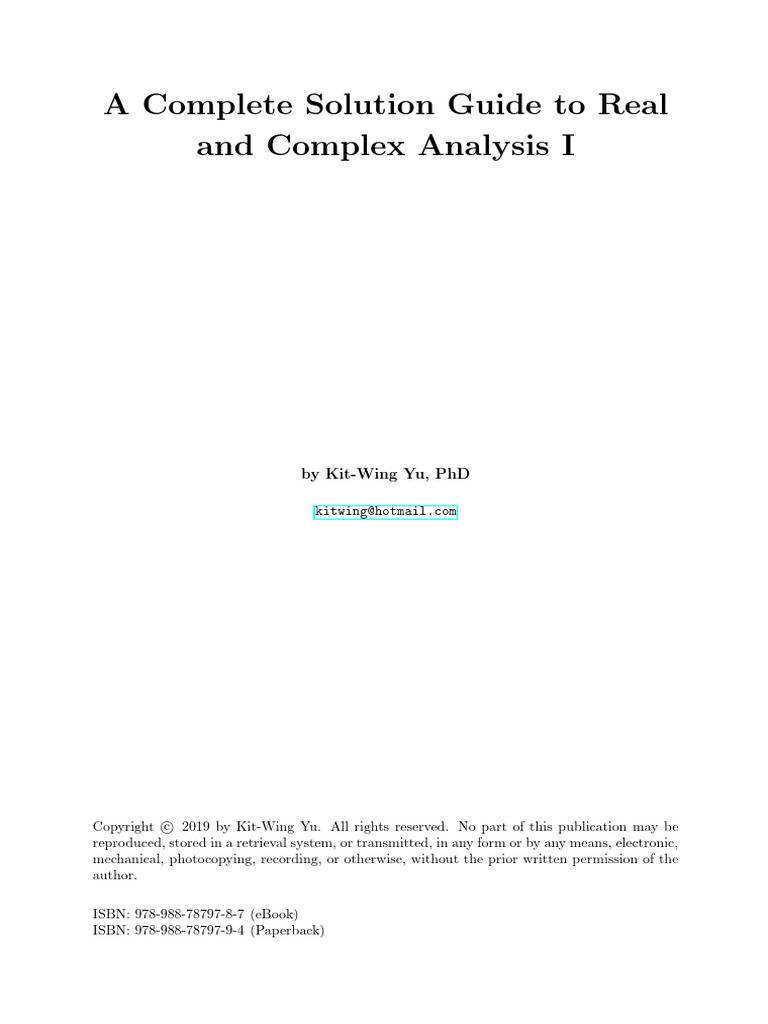 Kit-Wing Yu - A Complete Solution Guide To Real and Complex Analysis I ...