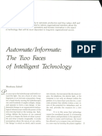 Automate Informate - The Two Faces of Intelligent Technology
