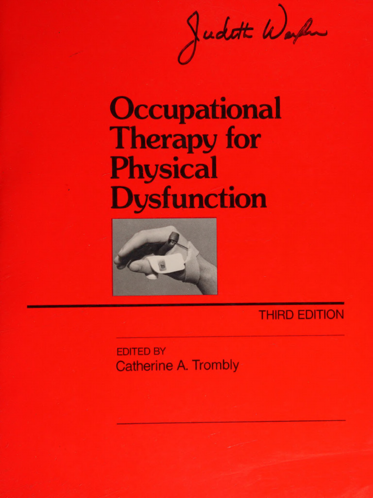 Occupational Therapy For Physical Dysfunction - Latham, Catherine A ...