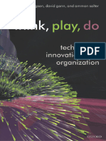 Think, Play, Do - Technology, Innovation, and Organization