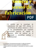 Secuencia y procesos de fabricación