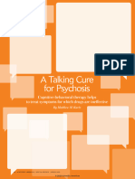 A Talking Cure For Psychosis