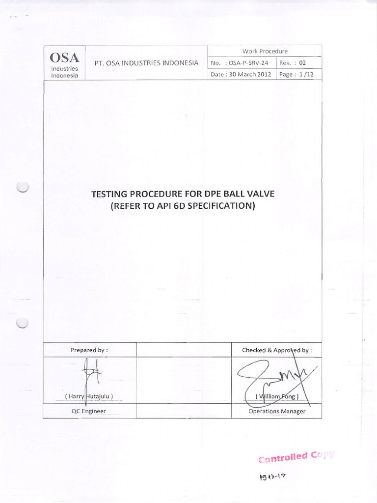 Osa p srv 24 testing procedure for dpe ball valve refer to api 6d