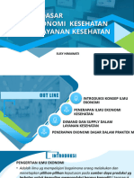 Kuliah Ekkes (Sesi 1,2) Konsep Dasar Ilmu Ekonomi Layanan Kesehatan