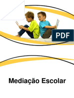 Apresentação Mediação Escolar Av2