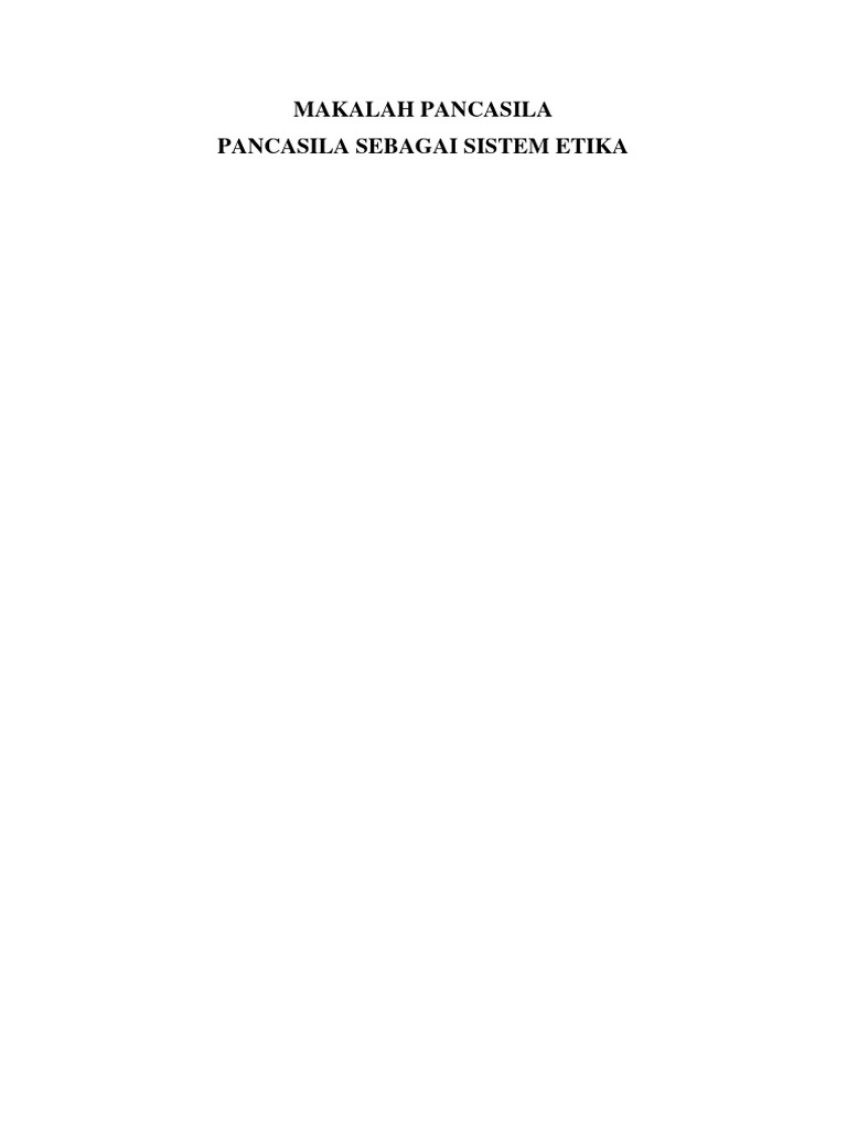 Pancasila sebagai Etika dalam Kehidupan | PDF | Ilmu Sosial | Sains ...