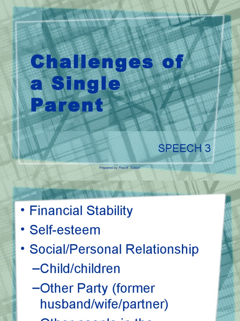 Challenges Faced by Single Parents | PDF | Childhood | Social Institutions