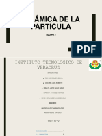 DINÁMICA DE LA PARTÍCULA - Equipo2